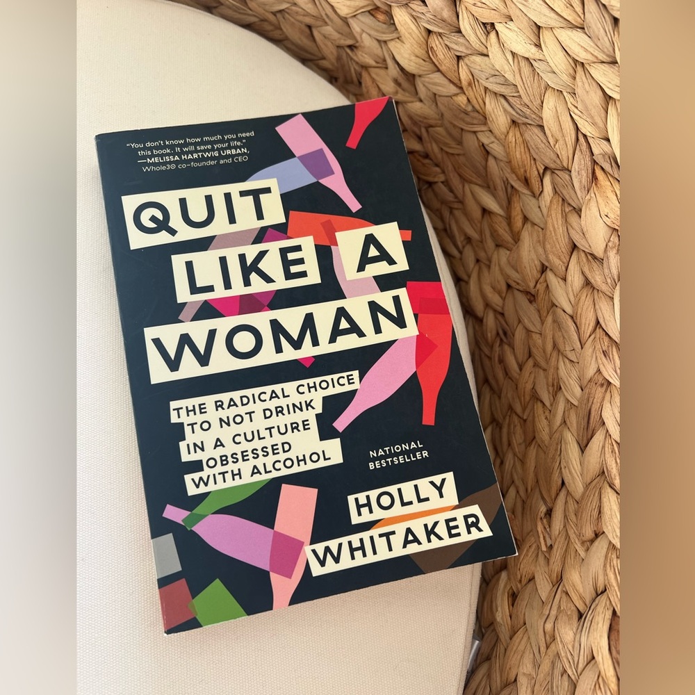 Quit like a Woman by Holly Whitaker